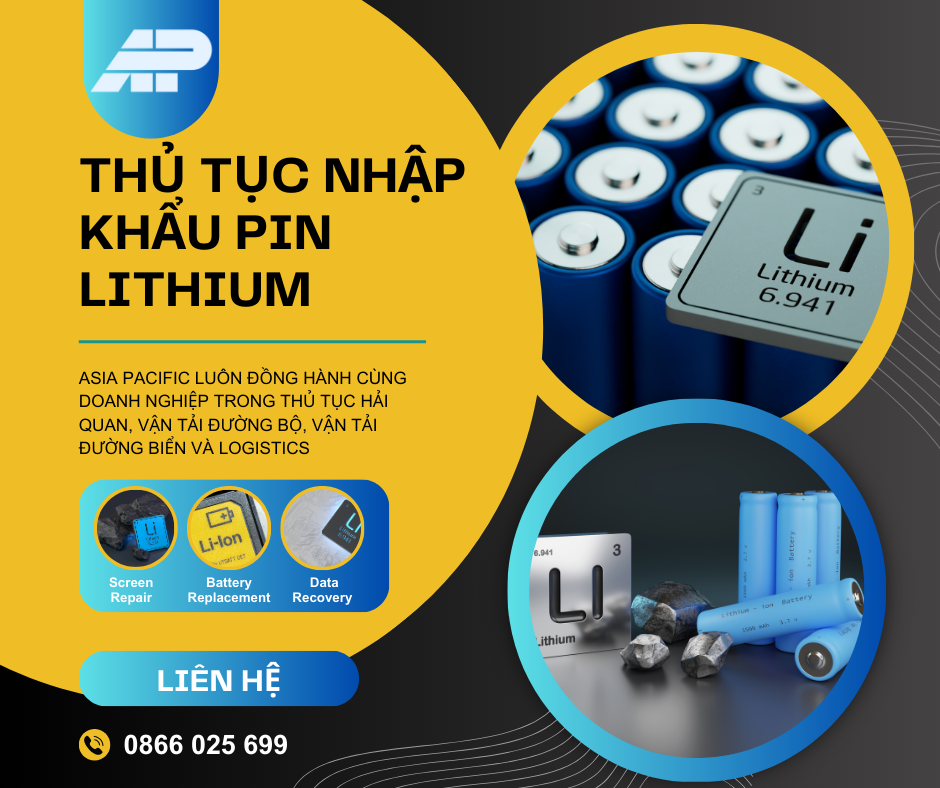 Thủ tục nhập khẩu pin lithium