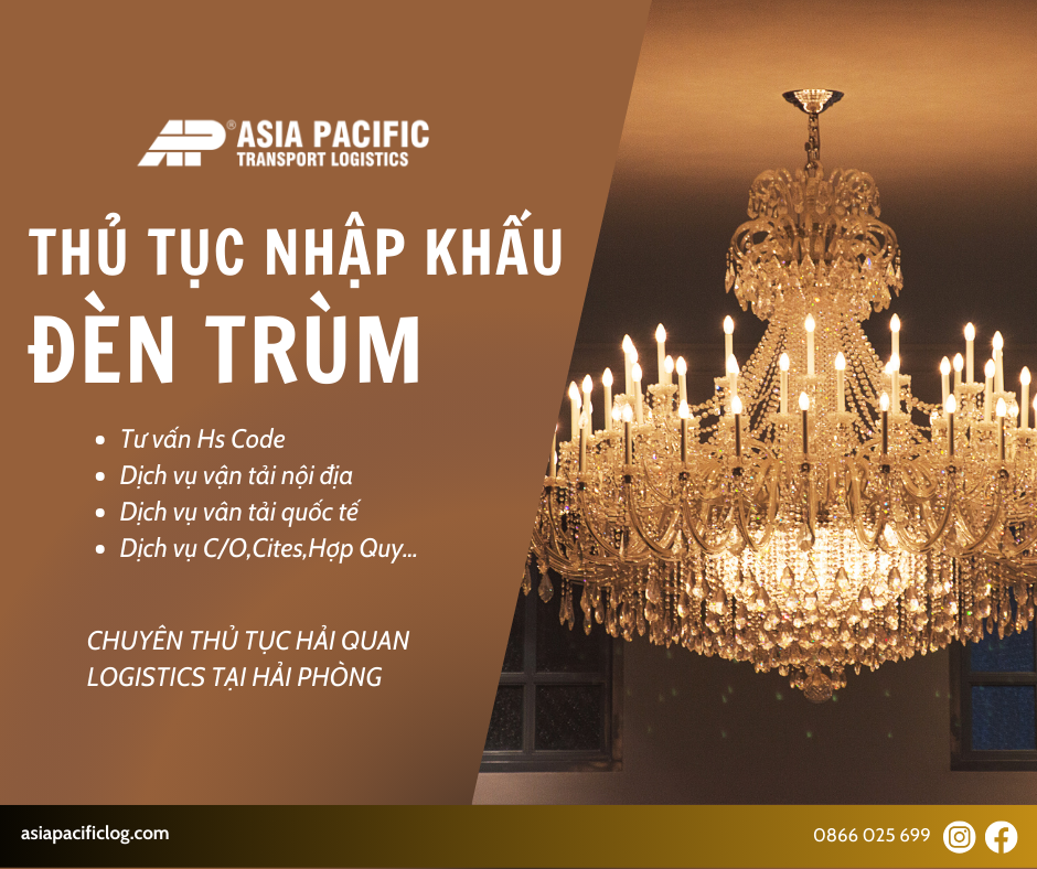 Thủ Tục Nhập Khẩu Đèn Chùm