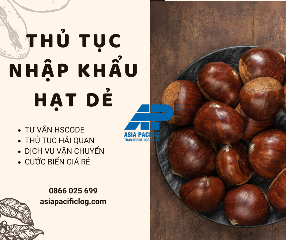 Thủ tục nhập khẩu hạt dẻ