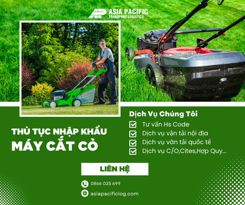 Thủ Tục Nhập Khẩu Máy Cắt Cỏ