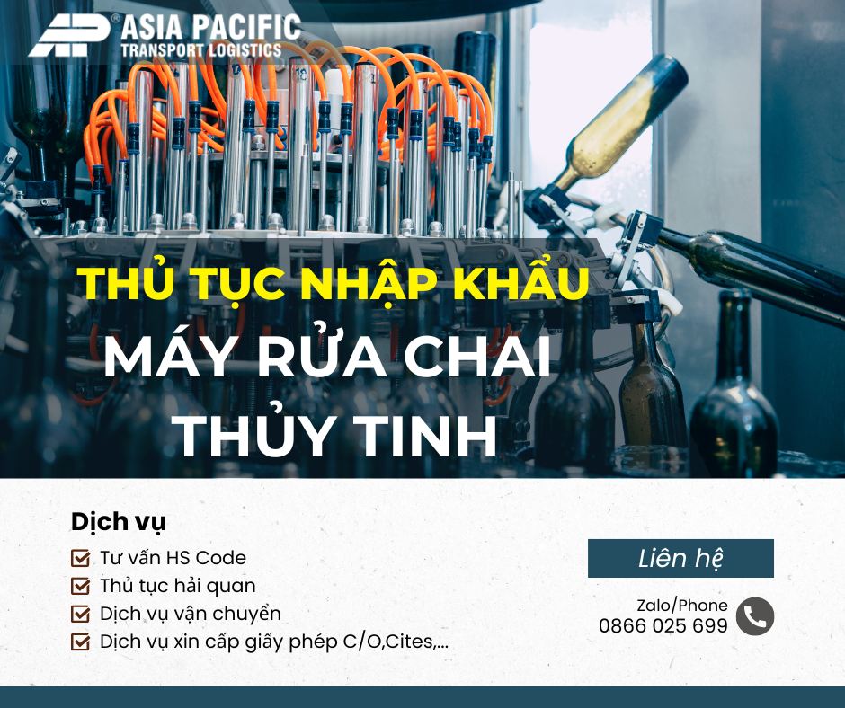 Thủ Tục Nhập Khẩu Máy Rửa Chai Thủy Tinh