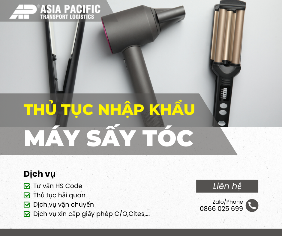 Thủ Tục Nhập Khẩu Máy Sấy Tóc