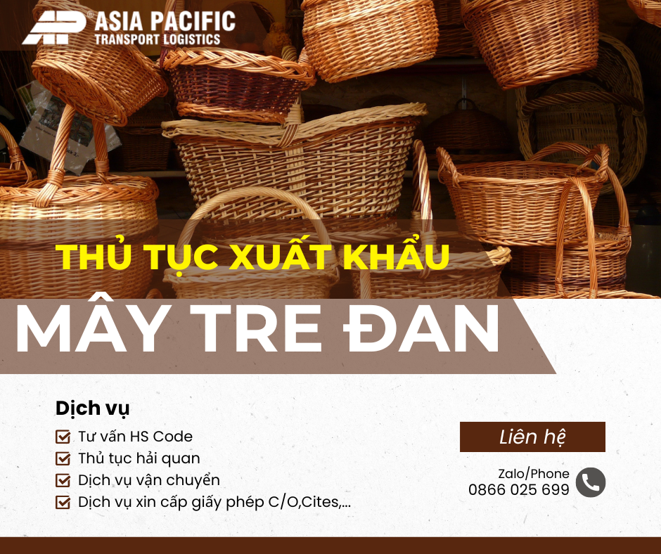 Thủ Tục Xuất Khẩu Mây Tre Đan